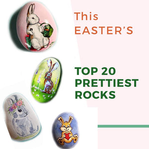WEDNESDAY SNAPSHOT - TOP 20 prettiest rocks for this EASTER